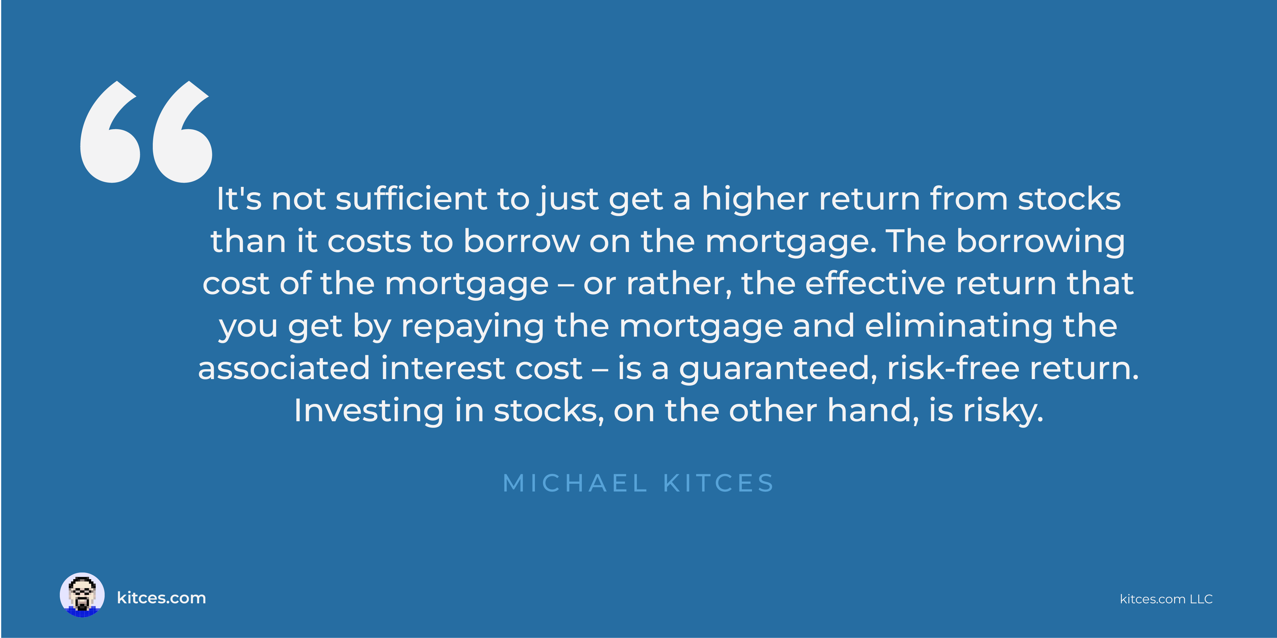 Why Keeping A Mortgage & Portfolio May Not Be Worth The Risk