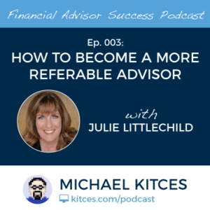 Julie Littlechild of Absolute Engagement On Being Referable