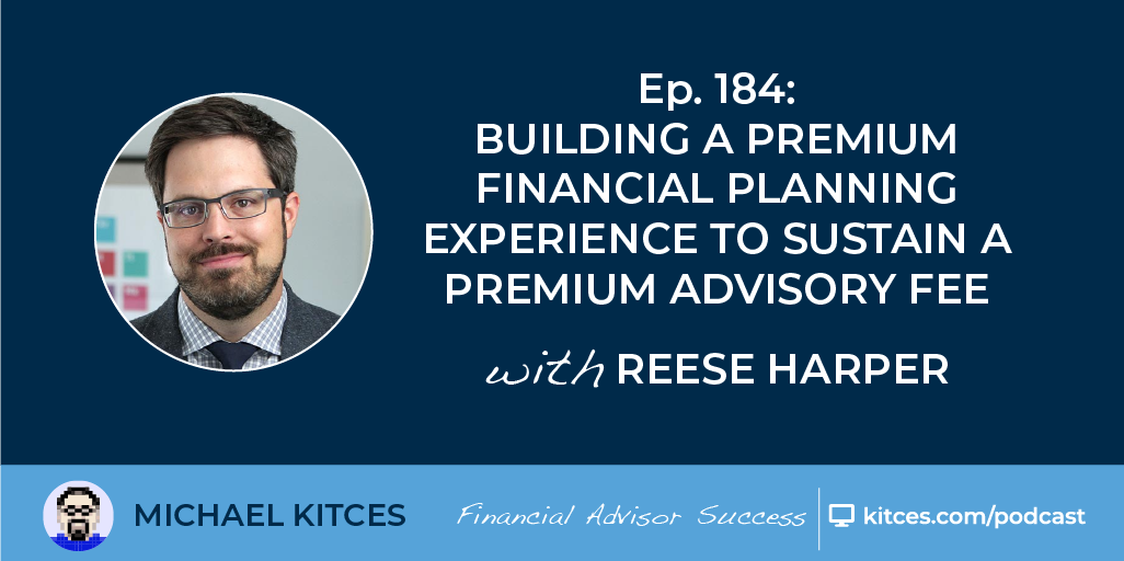 Building A Premium Financial Planning Experience