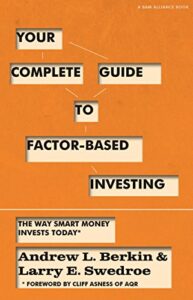 Your Complete Guide to Factor Based Investing Book Cover