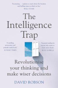 The Intelligence Trap