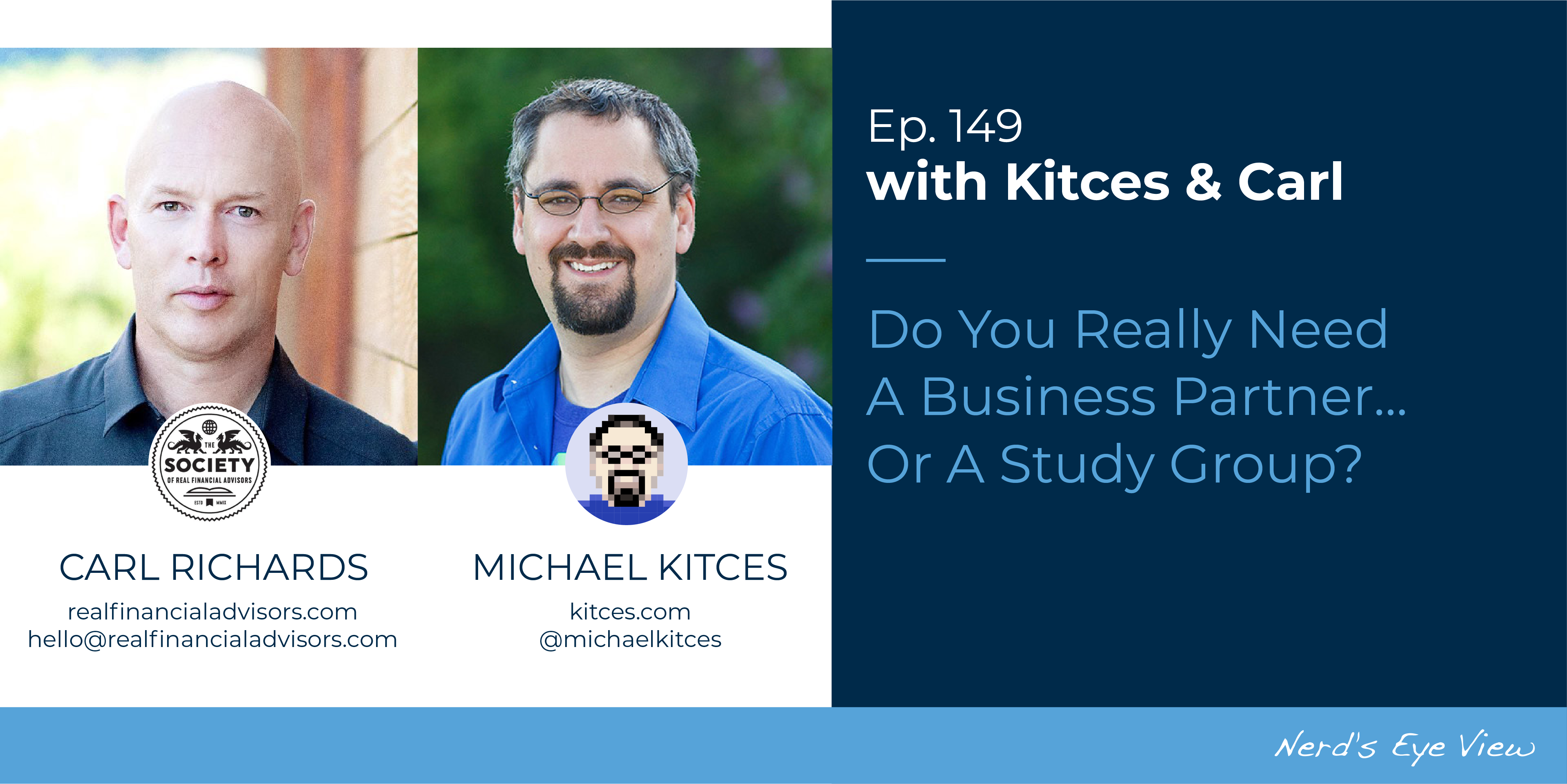 Kitces & Carl Ep Do You Really Need A Business Partner Or A Study Group Social Image