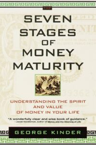 The Seven Stages Of Money Maturity Book Cover